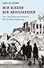 Wir Kinder der Kriegskinder  by Anne-Ev Ustorf