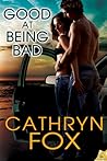 Good at Being Bad (Boys of Beachville, #1) Good at Being Bad