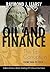 Oil And Finance: The Epic C...