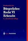 Bürgerliches Recht VI. Erbrecht (Springers Kurzlehrbücher der Rechtswissenschaft) (German Edition)