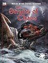 Straits of Chaos: A D2O Adventure on the High Seas for Levels 3-6 (Dragon Lords of Melnibone D20, 2019) Straits of Chaos: A D2O Adventure on the High Seas for Levels 3-6 (Dragon Lords of Melnibone D20, 2019)