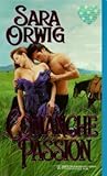 Comanche Passion by Sara Orwig Comanche Passion by Sara Orwig