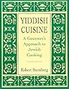 Yiddish Cuisine: A Gourmet's Approach to Jewish Cooking