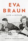 Eva Braun: Life w...