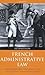 French Administrative Law