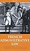 French Administrative Law