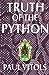 Truth of the Python by Paul Vitols