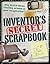 Inventor's Secret Scrapbook