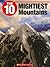 The 10 Mightiest Mountains