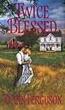 Twice Blessed (Haven Trilogy, #1)