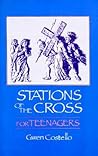Stations of the Cross for Teenagers