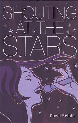 Shouting at the Stars (Paperback)