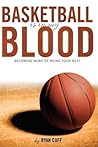 Basketball Blood:...