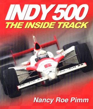 Indy 500: The Inside Track (Paperback)