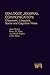 Dialogue Journal Communication: Classroom, Linguistic, Social, and Cognitive Views (Writing Research)
