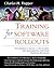 Training for Software Rollouts: The Definitive Guide to Developing and Implementing Software Training Programs