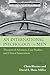 An International Psychology of Men: Theoretical Advances, Case Studies, and Clinical Innovations (The Routledge Series on Counseling and Psychotherapy with Boys and Men)