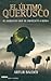 El último querusco (Tetralogía de Teutoburgo #1)