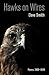 Hawks on Wires: Poems, 2005...