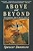 Above and Beyond by Spencer Dunmore