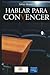 Negb: hablar para convencer
