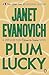 Plum Lucky (A Stephanie Plum Between the Numbers/Holiday Novel, #3)
