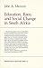 Education, Race, and Social Change in South Africa (Perspectives on Southern Africa)