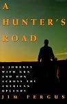 A Hunter's Road: ...