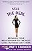 Sealing the Deal by Patti Stanger