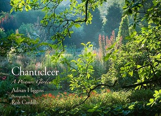 Chanticleer: A Pleasure Garden (Hardcover)