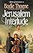Jerusalem Interlude (Zion Covenant, Book 4)