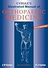 Cyriax's Illustrated Manual of Orthopaedic Medicine