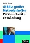 GABALs großer Methodenkoffer Persönlichkeitsentwicklung