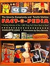The Utterly, Completely, And Totally Useless Fact-o-pedia The Utterly, Completely, And Totally Useless Fact-o-pedia
