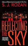 Reflecting the Sky (Lydia Chin & Bill Smith, #7) Reflecting the Sky (Lydia Chin & Bill Smith, #7)