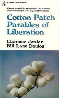 Cotton Patch Parables of Liberation (Paperback)