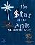 The Star in the Apple: A Christmas Story
