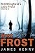 First Frost (Detective Jack...