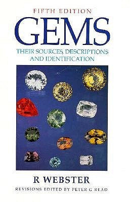 Gems: Their Sources, Descriptions and Identification (Hardcover)