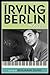 The Irving Berlin Reader