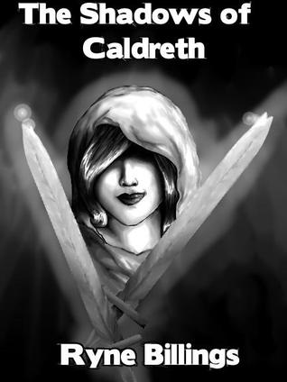 The Shadows of Caldreth (The Sword of Kirakath, #2)