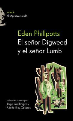El señor Digweed y el señor Lumb (Paperback)