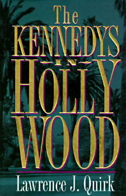 The Kennedys in Hollywood (Hardcover)