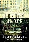 London Under: The...