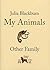 My Animals & Other Family