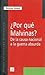 ¿Por qué Malvinas? De la ca...