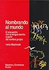 Nombrando el mundo/ Naming the World (Spanish Edition)