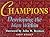 Champions: Developing the Man