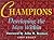 Champions by Chip Bailey