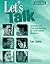 Let's Talk Teacher's manual: Speaking and Listening Activities for Intermediate Students